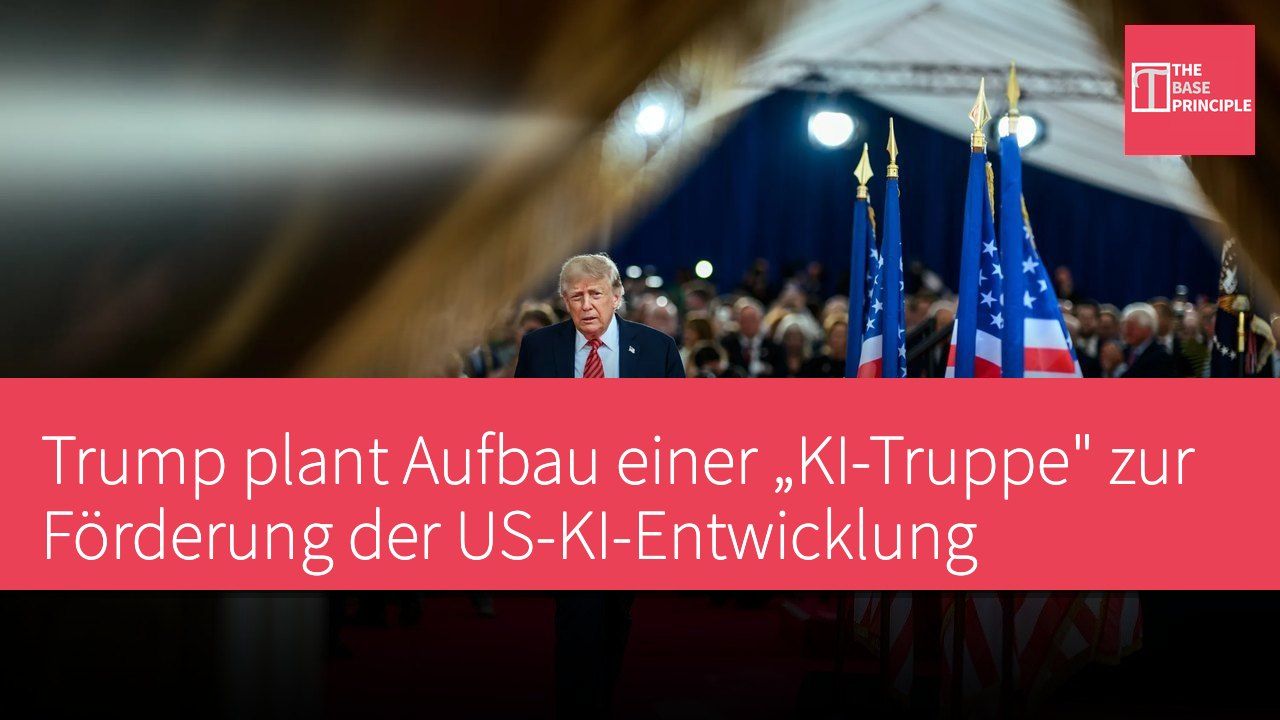 Trump plant Aufbau einer „KI-Truppe" zur Förderung der US-KI-Entwicklung
