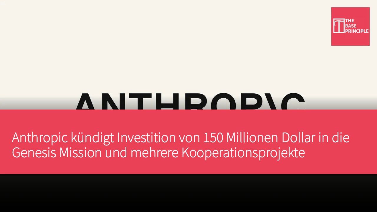 Anthropic kündigt Investition von 150 Millionen Dollar in die Genesis Mission und mehrere Kooperationsprojekte innerhalb von drei Jahren an