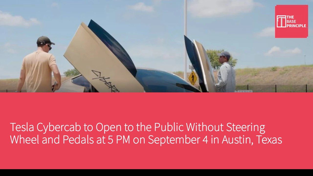 Tesla Cybercab to Open to the Public Without Steering Wheel and Pedals at 5 PM on September 4 in Austin, Texas