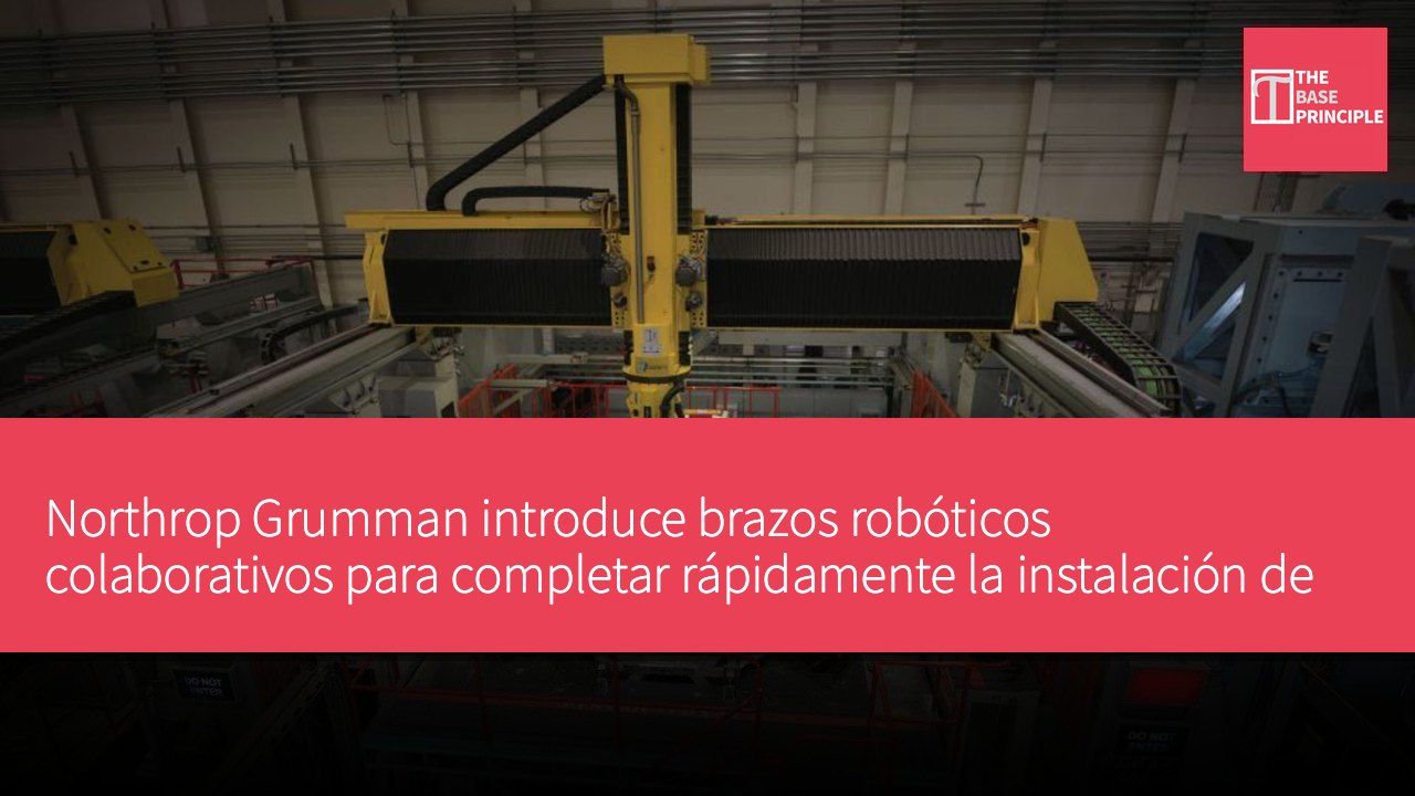 Northrop Grumman introduce brazos robóticos colaborativos para completar rápidamente la instalación de componentes de aviónica del F-35