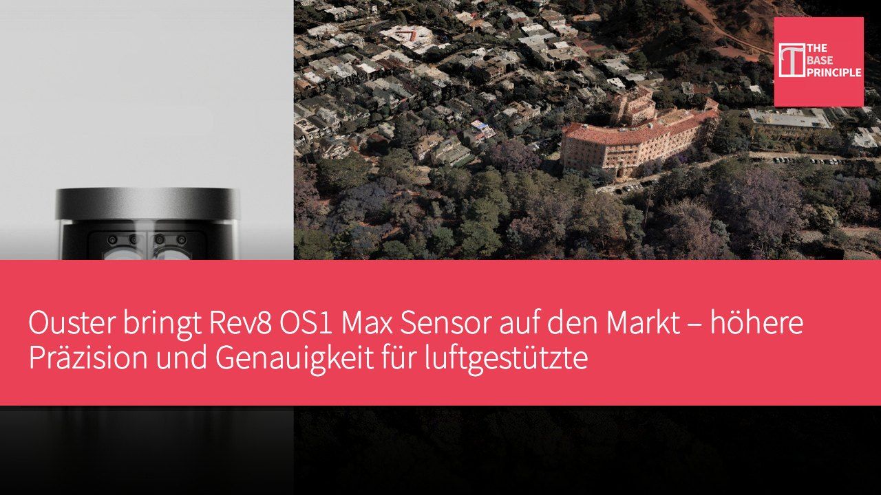 Ouster bringt Rev8 OS1 Max Sensor auf den Markt – höhere Präzision und Genauigkeit für luftgestützte Drohnen-Vermessung