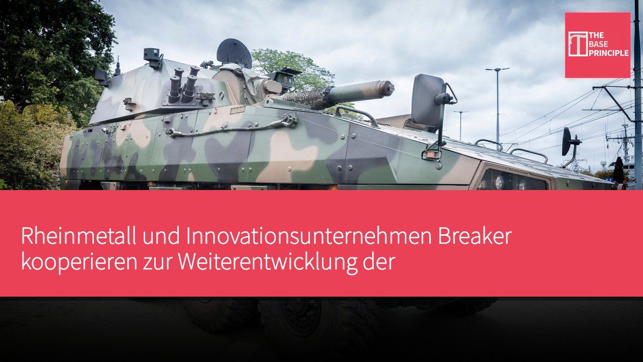 Rheinmetall und Innovationsunternehmen Breaker kooperieren zur Weiterentwicklung der Mensch-Maschine-Kollaboration bei gepanzerten Fahrzeugen