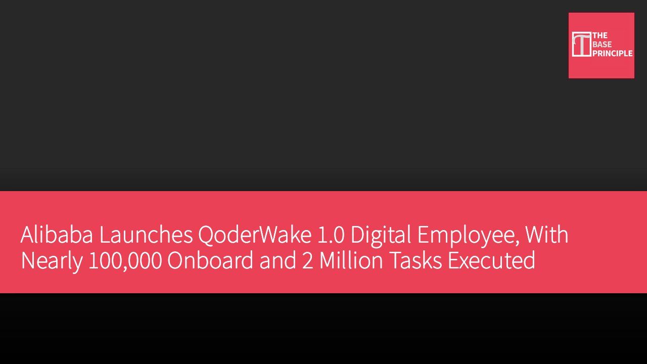 Alibaba Launches QoderWake 1.0 Digital Employee, With Nearly 100,000 Onboard and 2 Million Tasks Executed