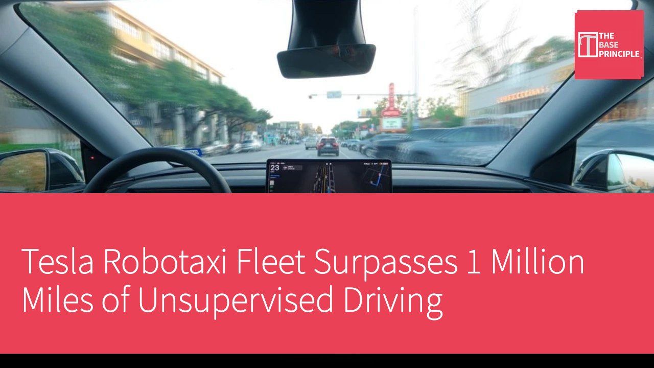 Tesla Robotaxi Fleet Surpasses 1 Million Miles of Unsupervised Driving