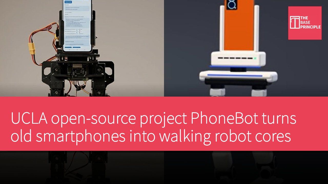 UCLA open-source project PhoneBot turns old smartphones into walking robot cores