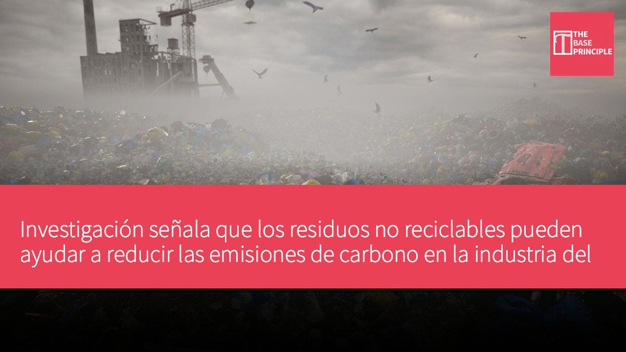 Investigación señala que los residuos no reciclables pueden ayudar a reducir las emisiones de carbono en la industria del cemento