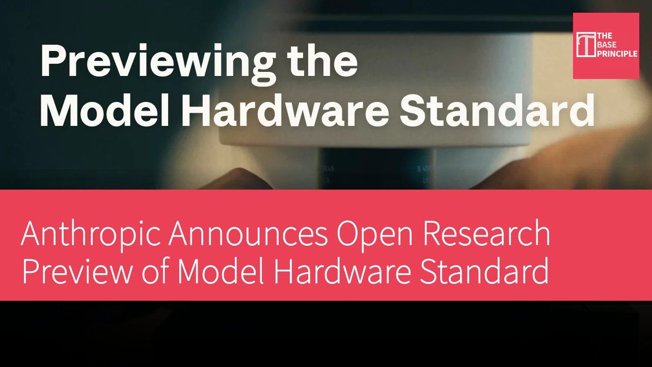 Anthropic Announces Open Research Preview of Model Hardware Standard