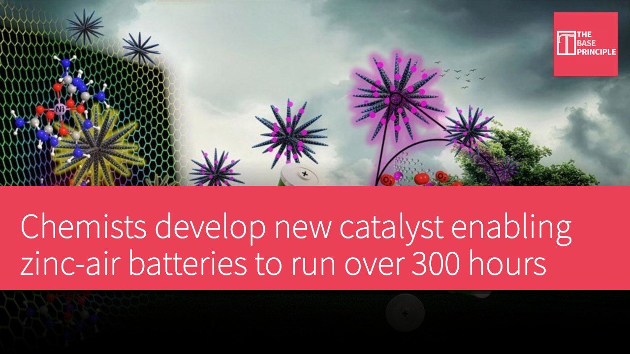 Chemists develop new catalyst enabling zinc-air batteries to run over 300 hours