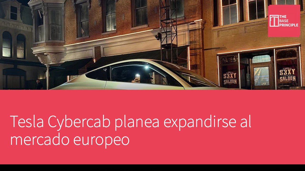 Tesla Cybercab planea expandirse al mercado europeo