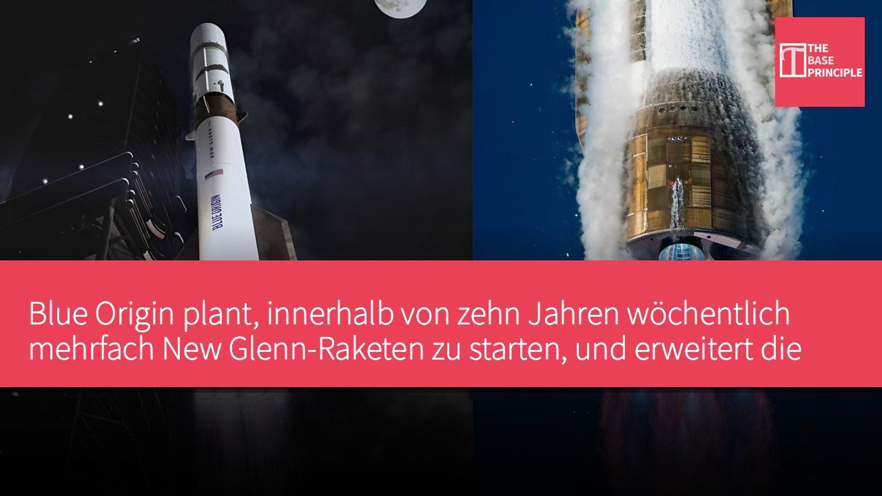 Blue Origin plant, innerhalb von zehn Jahren wöchentlich mehrfach New Glenn-Raketen zu starten, und erweitert die Aktivitäten in Florida zur Unterstützung eines schnelleren Launch-Programms.