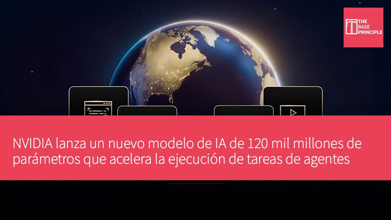 NVIDIA lanza un nuevo modelo de IA de 120 mil millones de parámetros que acelera la ejecución de tareas de agentes cinco veces.