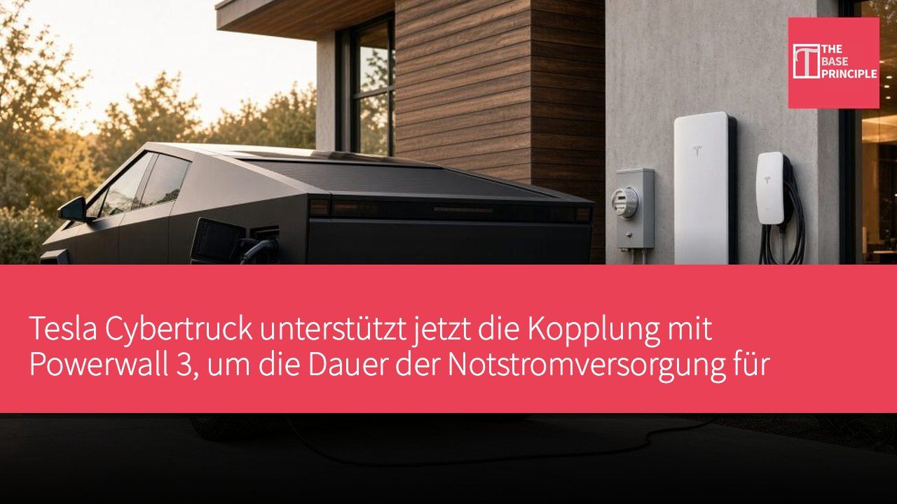 Tesla Cybertruck unterstützt jetzt die Kopplung mit Powerwall 3, um die Dauer der Notstromversorgung für Haushalte zu verlängern