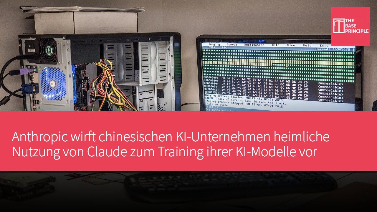 Anthropic wirft chinesischen KI-Unternehmen heimliche Nutzung von Claude zum Training ihrer KI-Modelle vor