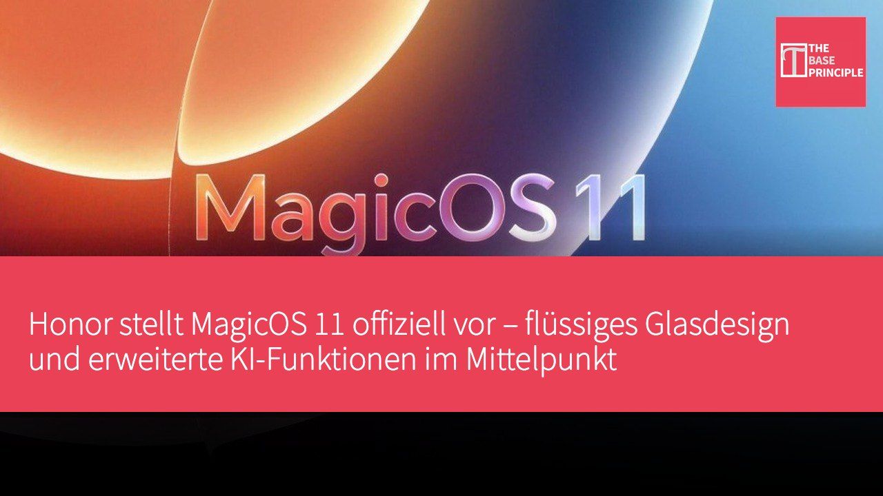 Honor stellt MagicOS 11 offiziell vor – flüssiges Glasdesign und erweiterte KI-Funktionen im Mittelpunkt