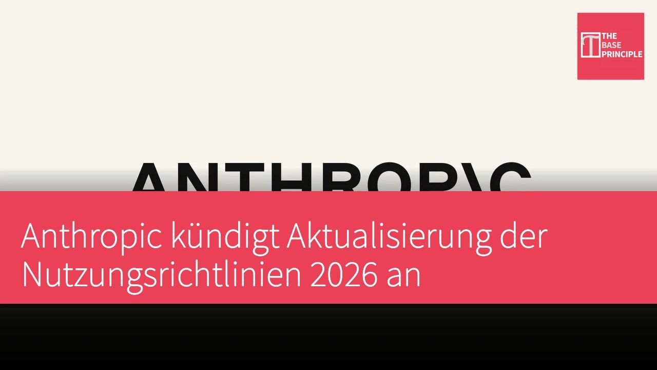 Anthropic kündigt Aktualisierung der Nutzungsrichtlinien 2026 an