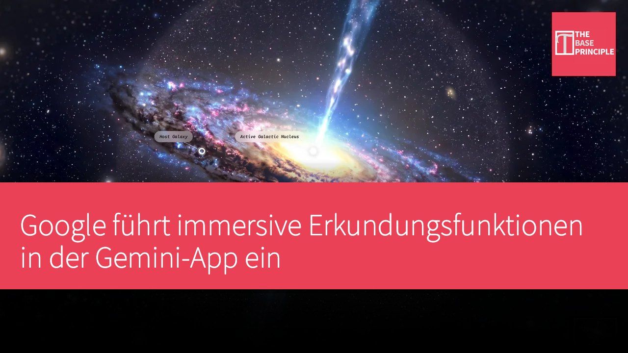 Google führt immersive Erkundungsfunktionen in der Gemini-App ein