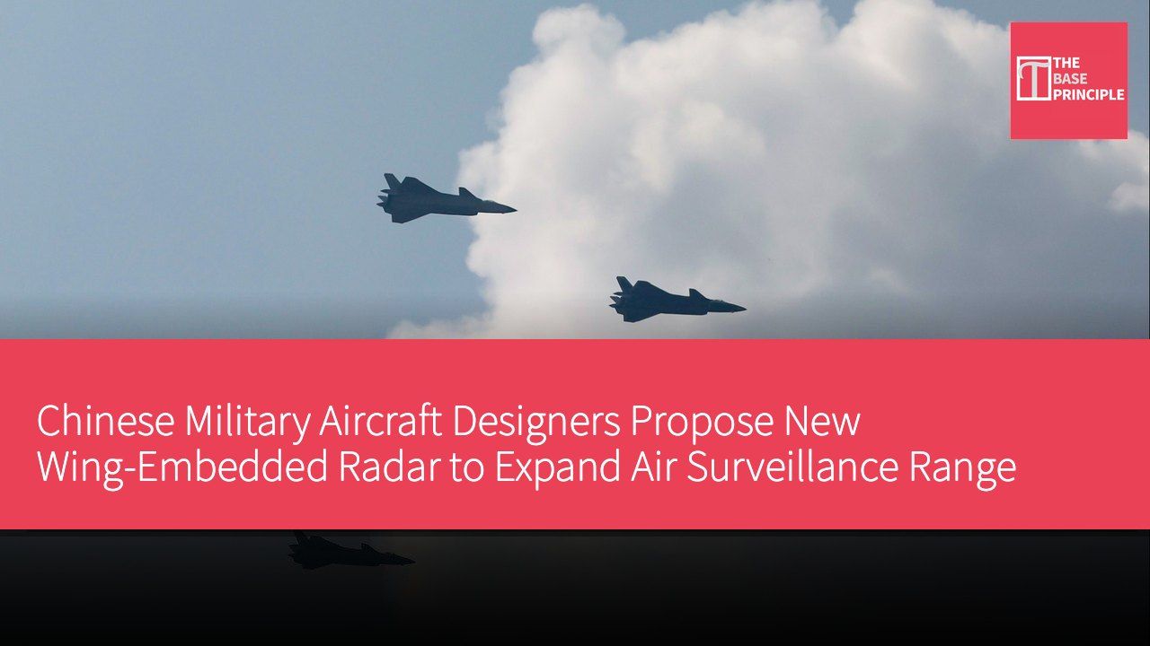 Chinese Military Aircraft Designers Propose New Wing-Embedded Radar to Expand Air Surveillance Range