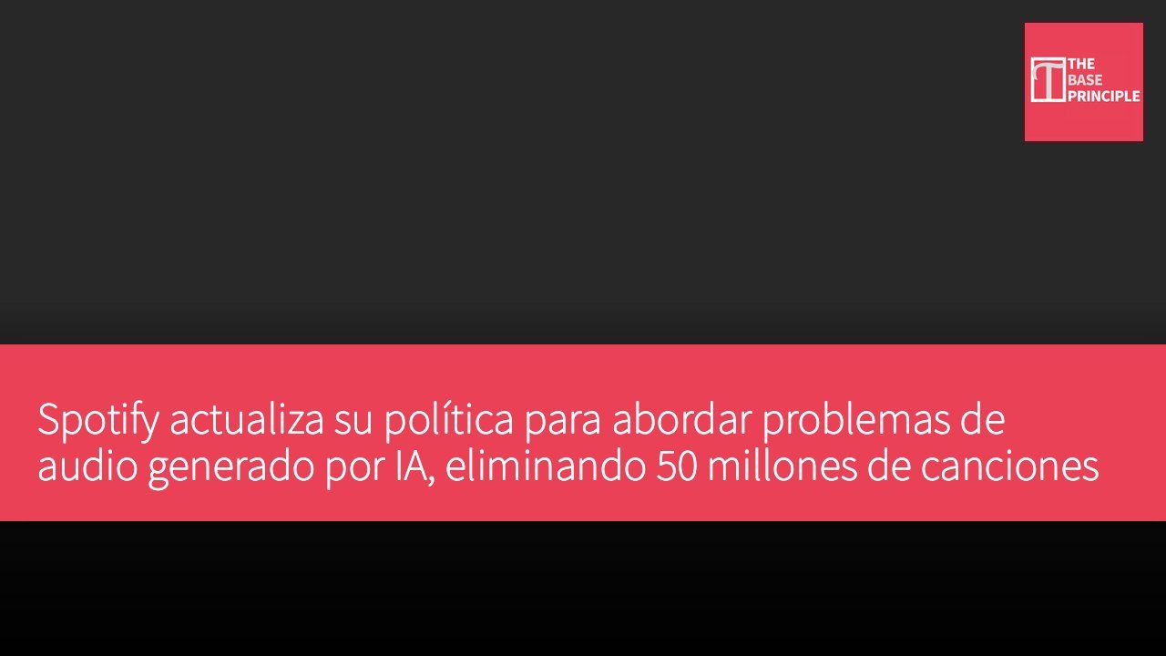 Spotify actualiza su política para abordar problemas de audio generado por IA, eliminando 50 millones de canciones "basura"