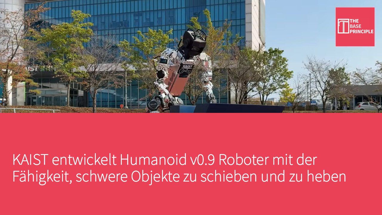 KAIST entwickelt Humanoid v0.9 Roboter mit der Fähigkeit, schwere Objekte zu schieben und zu heben