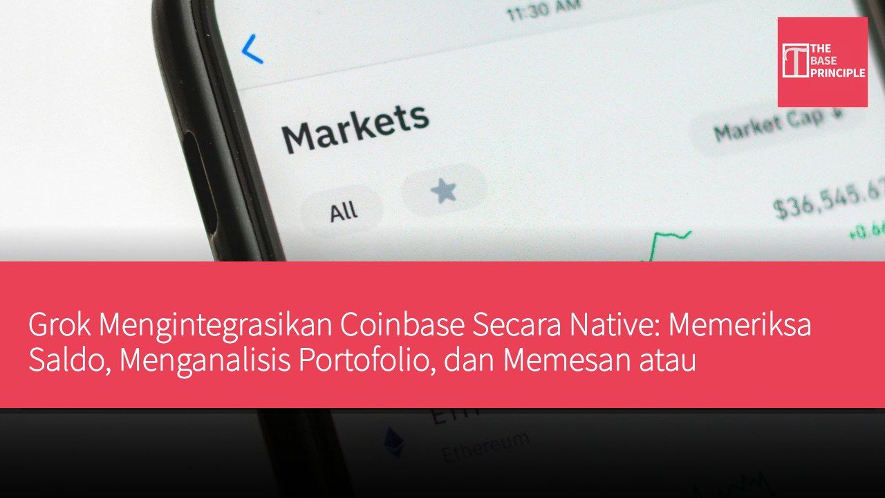 Grok Mengintegrasikan Coinbase Secara Native: Memeriksa Saldo, Menganalisis Portofolio, dan Memesan atau Membatalkan Transaksi — AI Agent Terus Meningkatkan Antarmuka Keuangan