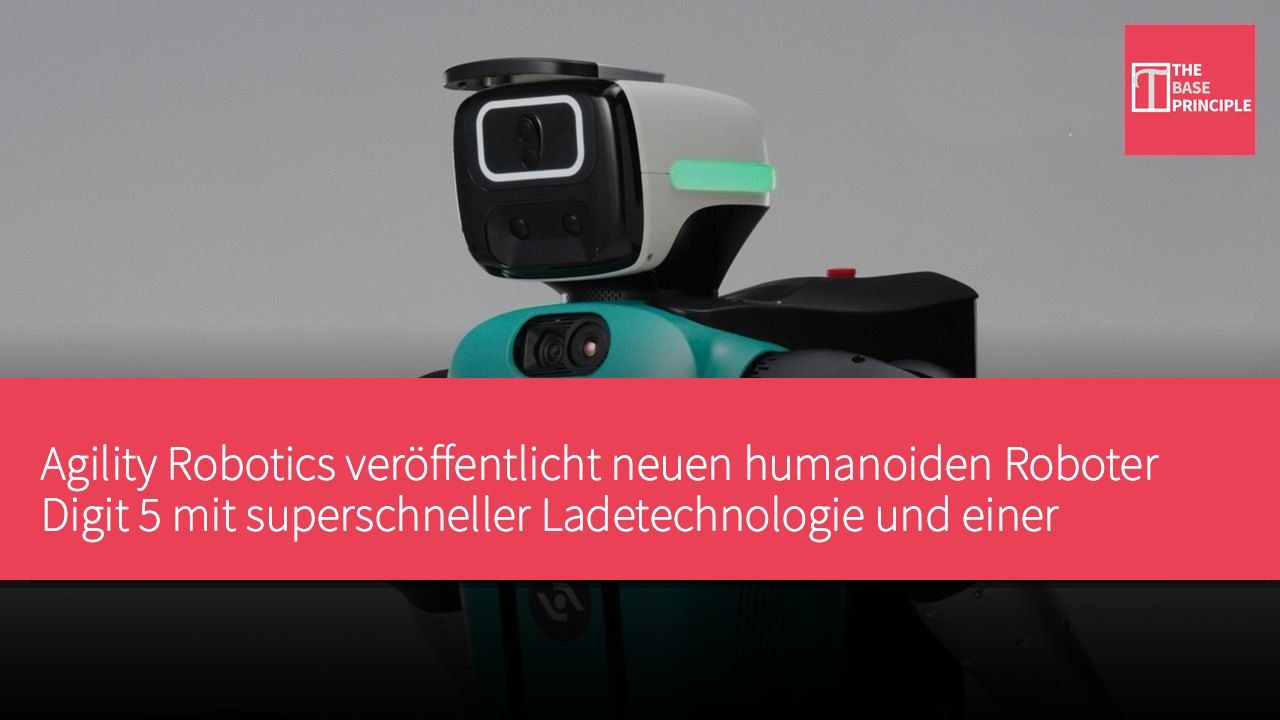 Agility Robotics veröffentlicht neuen humanoiden Roboter Digit 5 mit superschneller Ladetechnologie und einer Arbeitszeit von bis zu 20 Stunden