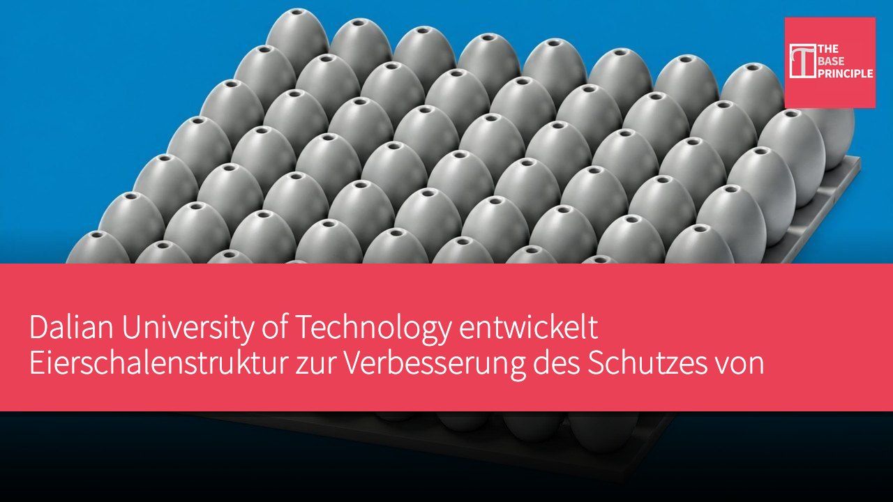 Dalian University of Technology entwickelt Eierschalenstruktur zur Verbesserung des Schutzes von Raumfahrzeugen