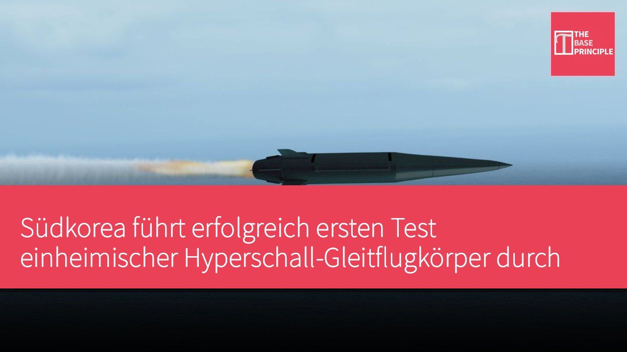 Südkorea führt erfolgreich ersten Test einheimischer Hyperschall-Gleitflugkörper durch