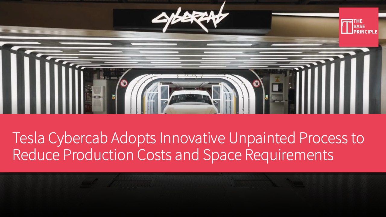Tesla Cybercab Adopts Innovative Unpainted Process to Reduce Production Costs and Space Requirements