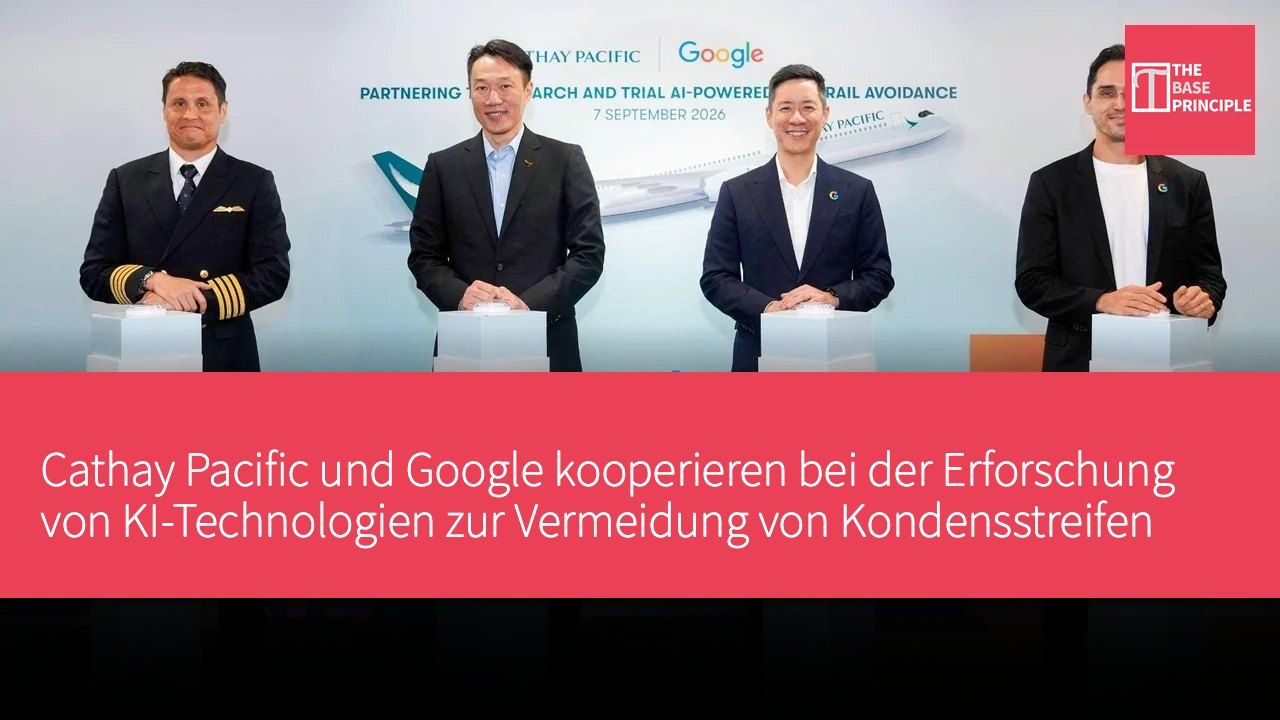Cathay Pacific und Google kooperieren bei der Erforschung von KI-Technologien zur Vermeidung von Kondensstreifen