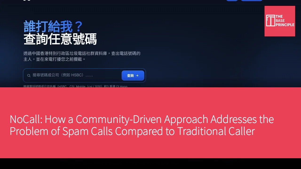 NoCall: How a Community-Driven Approach Addresses the Problem of Spam Calls Compared to Traditional Caller Identification Tools