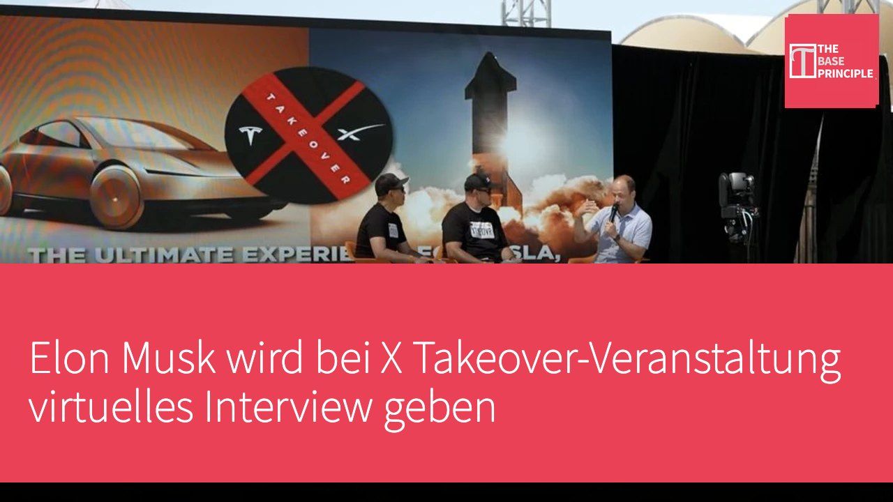 Elon Musk wird bei X Takeover-Veranstaltung virtuelles Interview geben