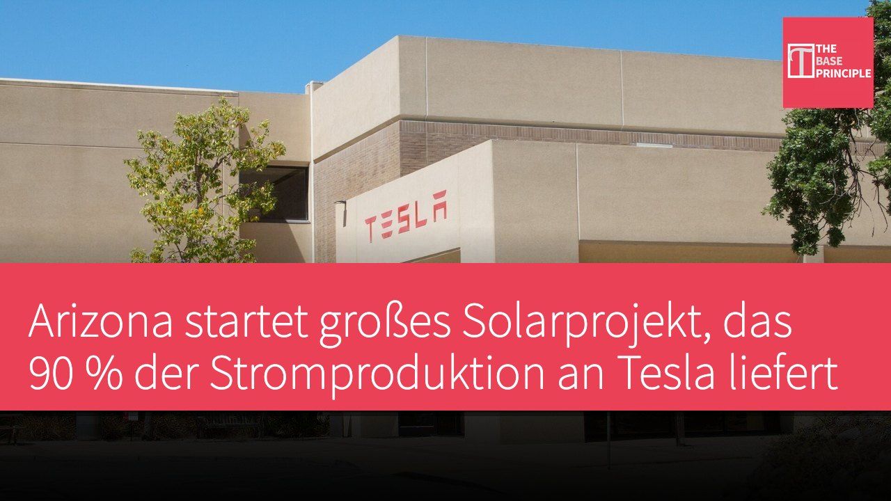 Arizona startet großes Solarprojekt, das 90 % der Stromproduktion an Tesla liefert