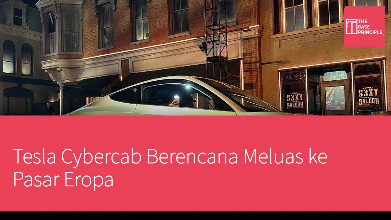 Tesla Cybercab Berencana Meluas ke Pasar Eropa