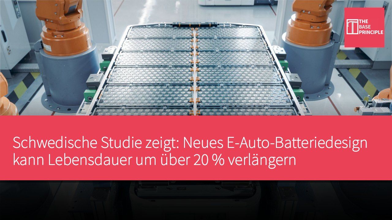 Schwedische Studie zeigt: Neues E-Auto-Batteriedesign kann Lebensdauer um über 20 % verlängern
