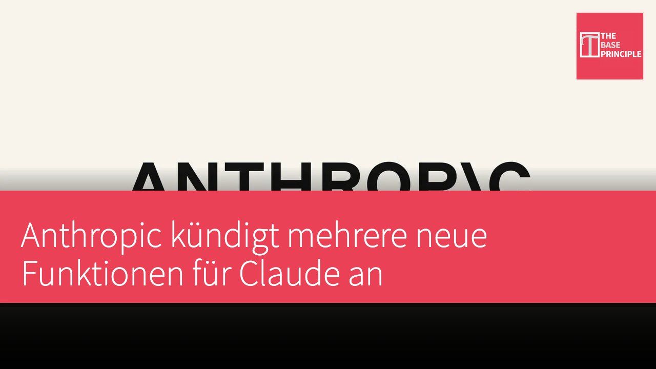 Anthropic kündigt mehrere neue Funktionen für Claude an