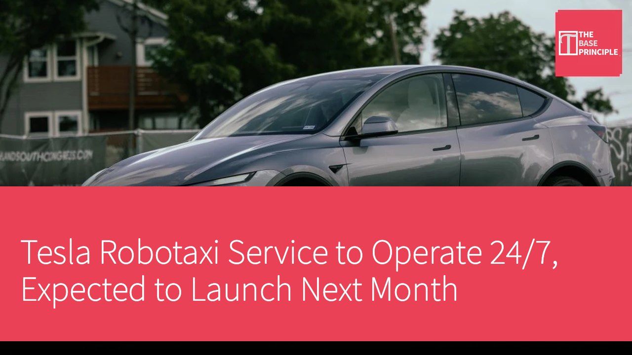 Tesla Robotaxi Service to Operate 24/7, Expected to Launch Next Month