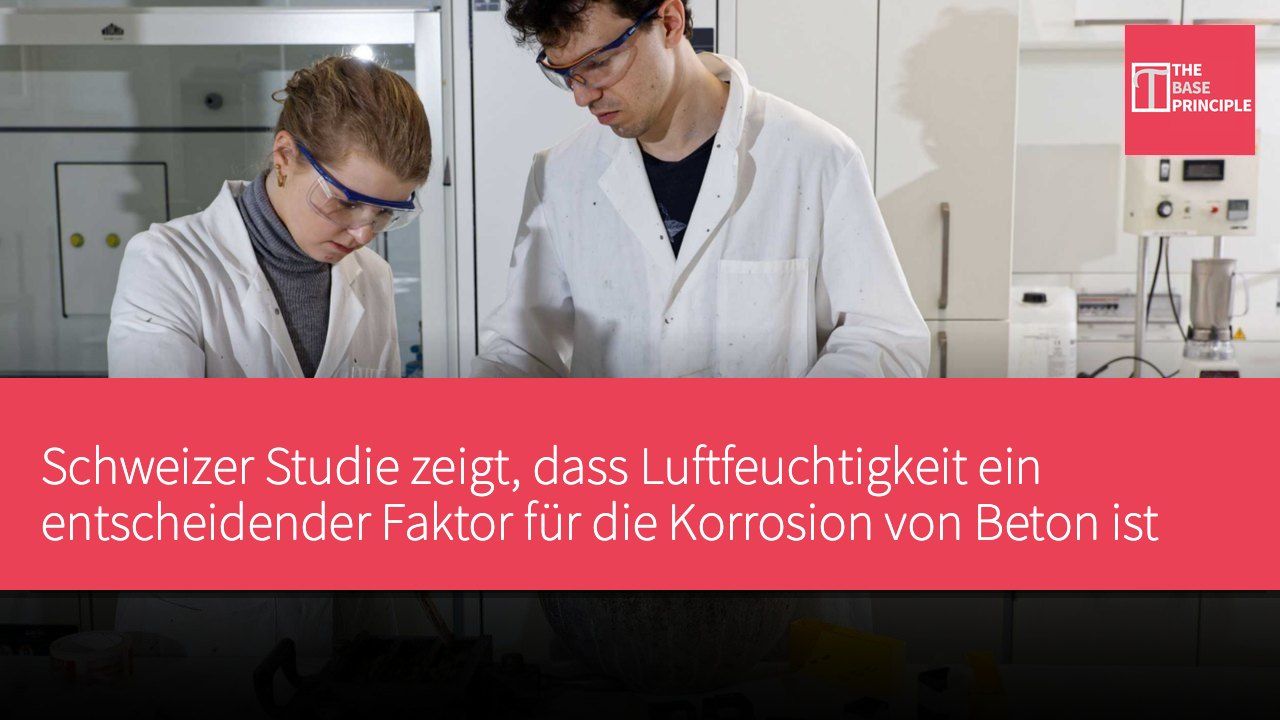Schweizer Studie zeigt, dass Luftfeuchtigkeit ein entscheidender Faktor für die Korrosion von Beton ist