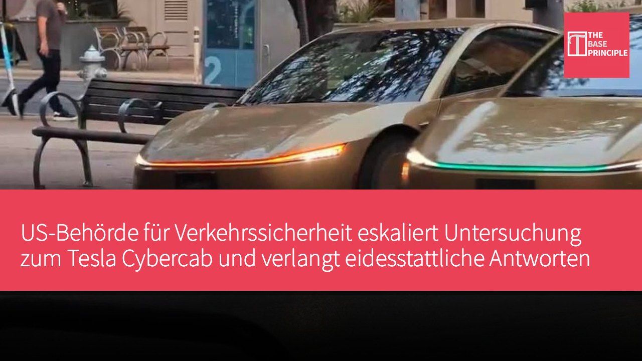 US-Behörde für Verkehrssicherheit eskaliert Untersuchung zum Tesla Cybercab und verlangt eidesstattliche Antworten