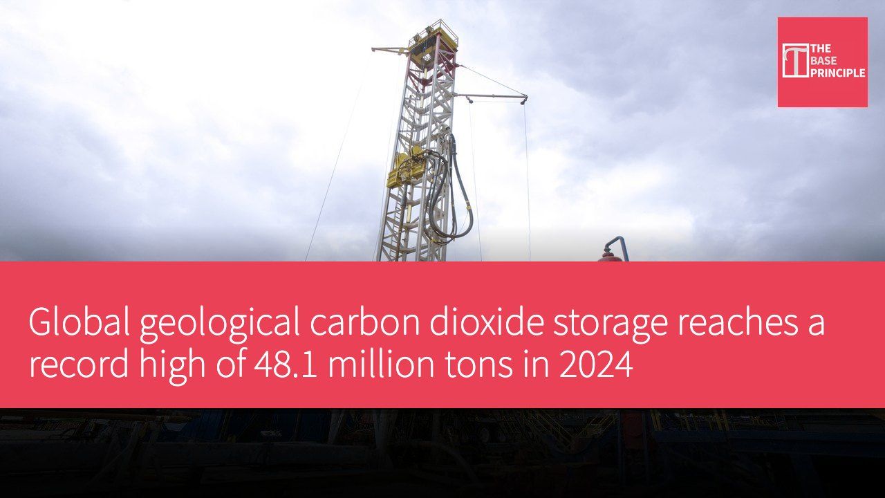 Global geological carbon dioxide storage reaches a record high of 48.1 million tons in 2024