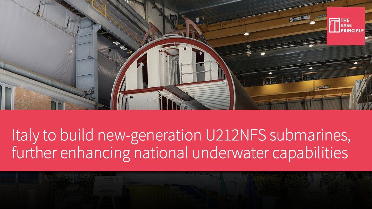 Italy to build new-generation U212NFS submarines, further enhancing national underwater capabilities