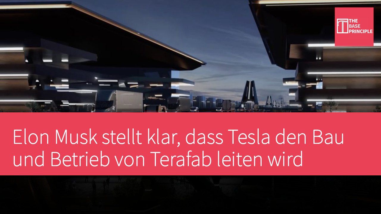 Elon Musk stellt klar, dass Tesla den Bau und Betrieb von Terafab leiten wird