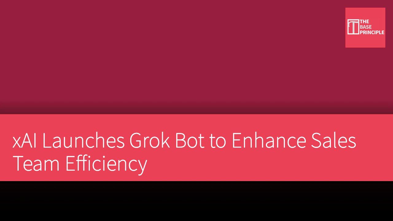 xAI Launches Grok Bot to Enhance Sales Team Efficiency