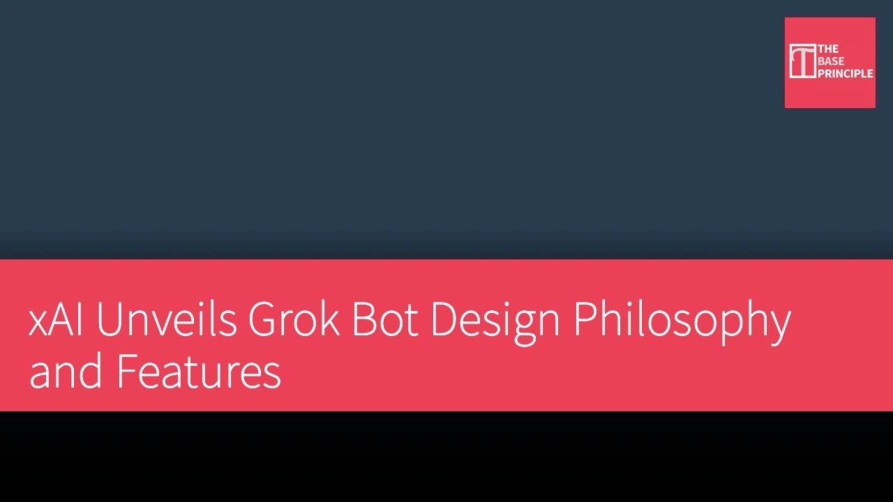xAI Unveils Grok Bot Design Philosophy and Features