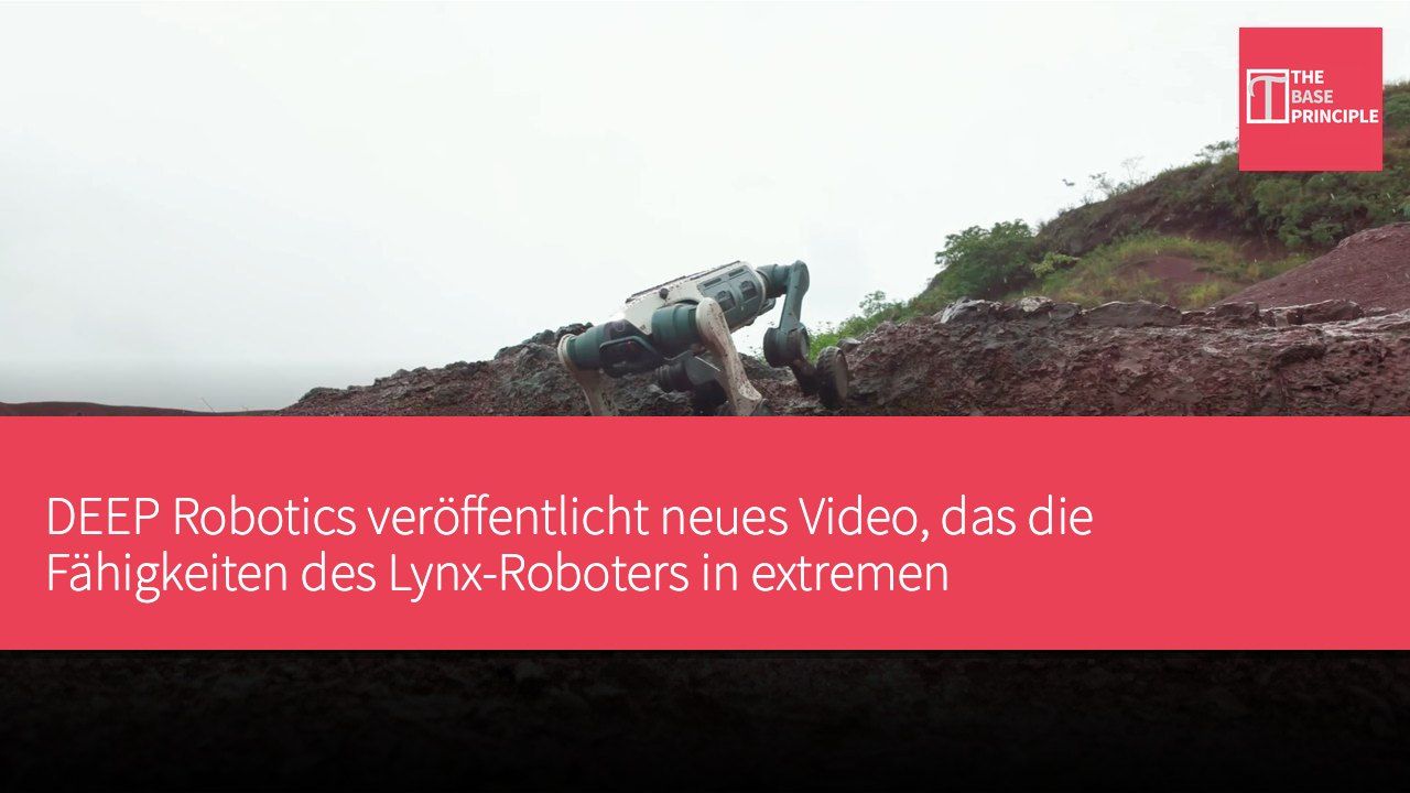 DEEP Robotics veröffentlicht neues Video, das die Fähigkeiten des Lynx-Roboters in extremen Wüstenumgebungen demonstriert