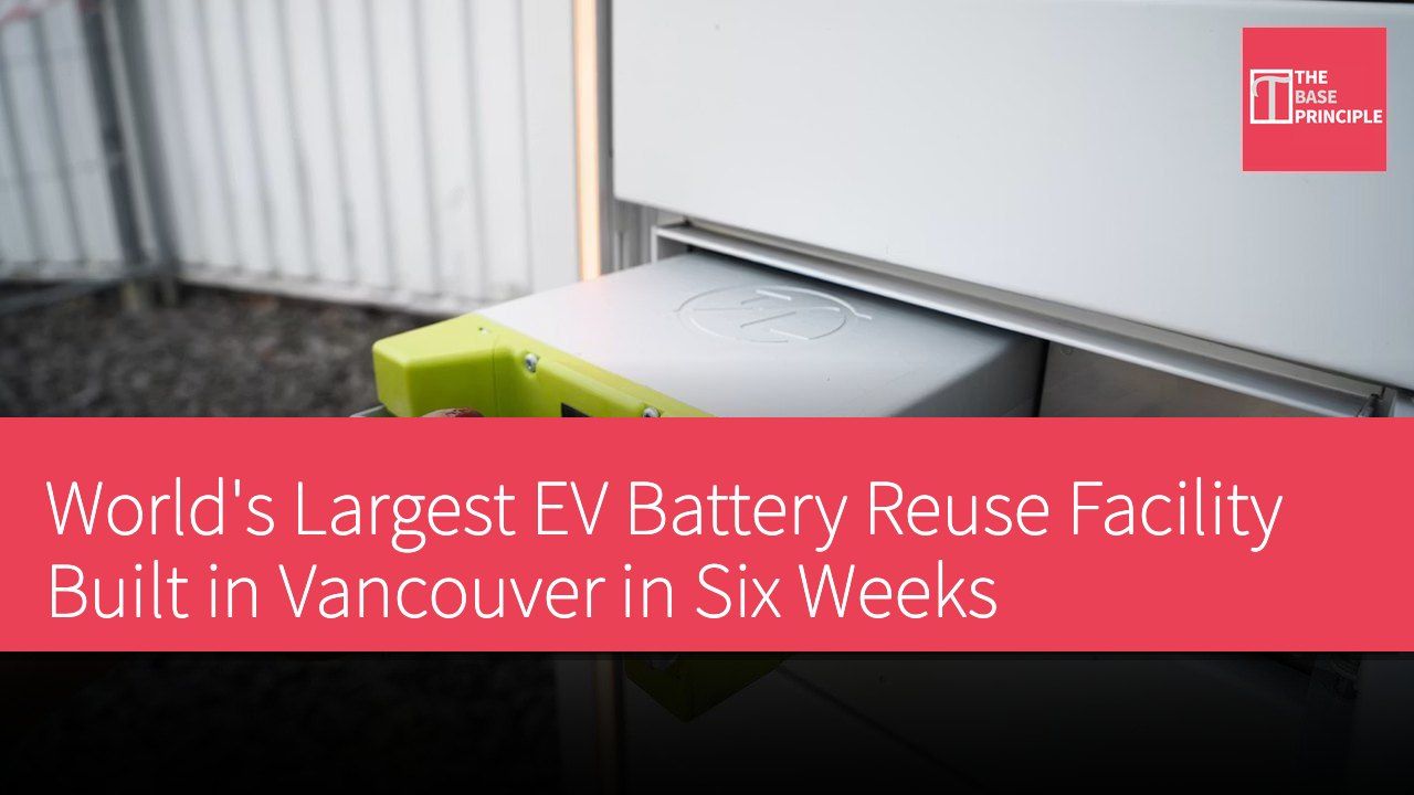 World's Largest EV Battery Reuse Facility Built in Vancouver in Six Weeks