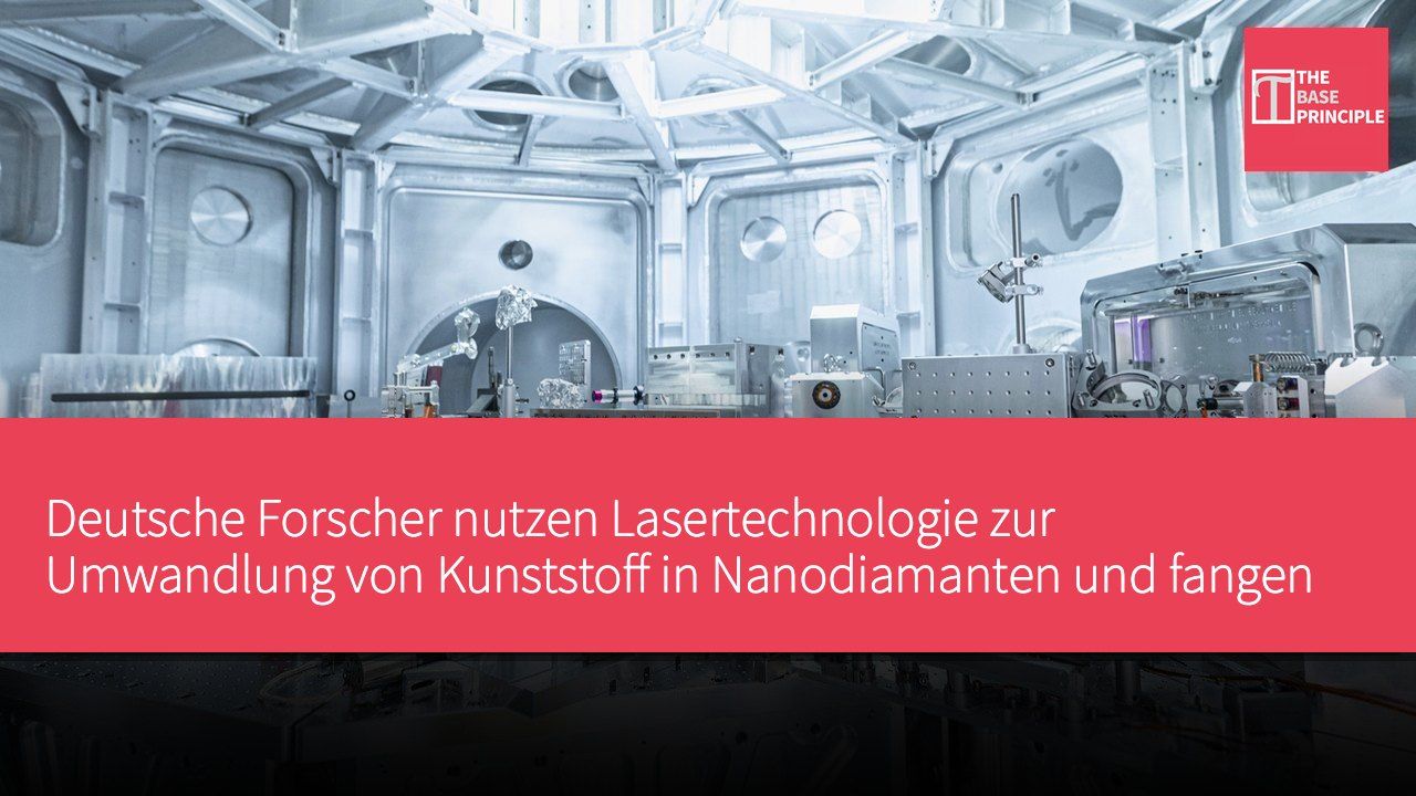 Deutsche Forscher nutzen Lasertechnologie zur Umwandlung von Kunststoff in Nanodiamanten und fangen sie erfolgreich ein.