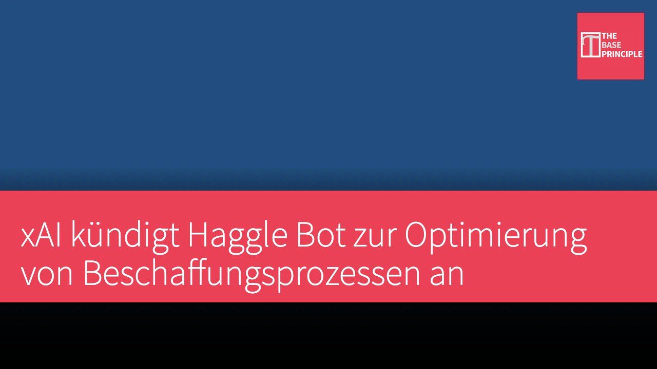 xAI kündigt Haggle Bot zur Optimierung von Beschaffungsprozessen an