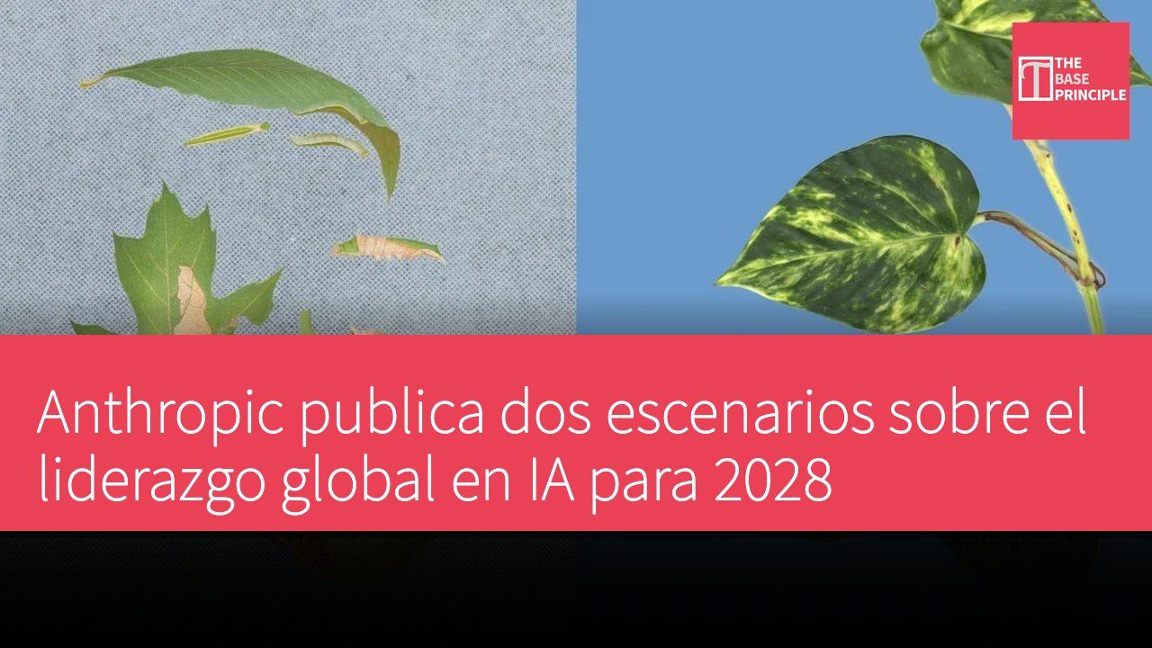 Anthropic publica dos escenarios sobre el liderazgo global en IA para 2028