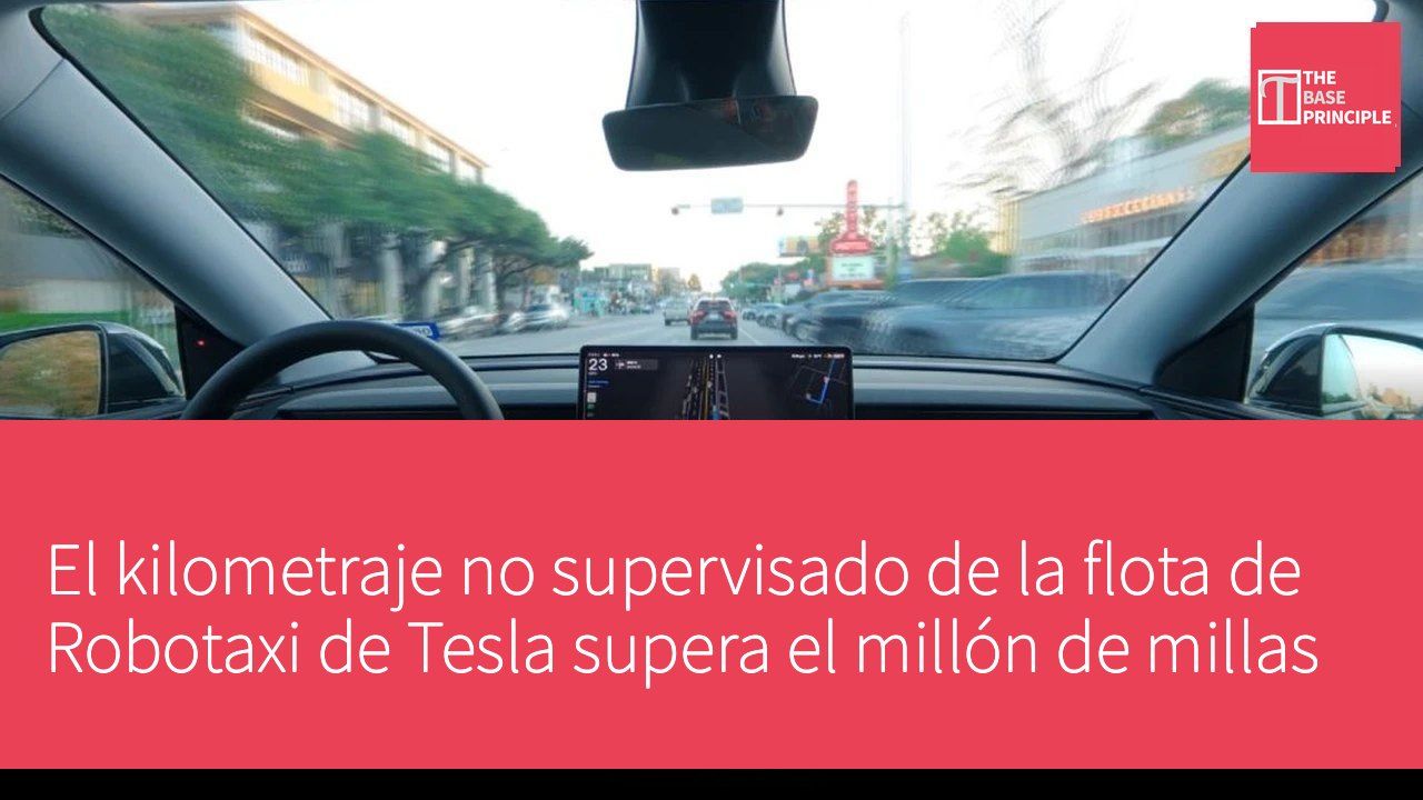 El kilometraje no supervisado de la flota de Robotaxi de Tesla supera el millón de millas